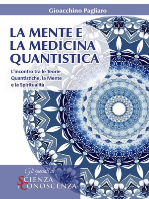 cover image of La Mente e la Medicina Quantistica